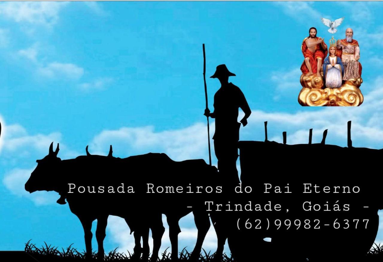 Pousada Romeiros Do Pai Eterno - Santuario Basilica De Trindade 特林达迪 外观 照片